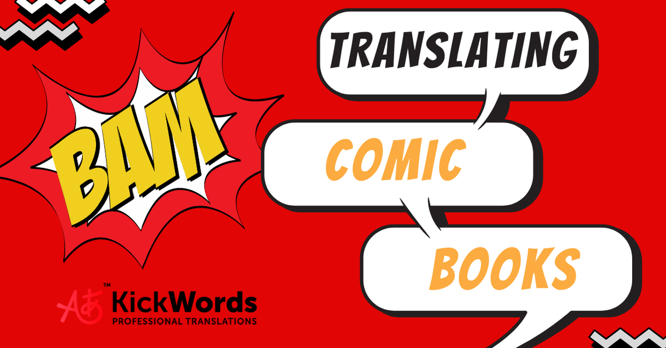 TRANSLATING COMIC BOOKS: a very particular CHALLENGE